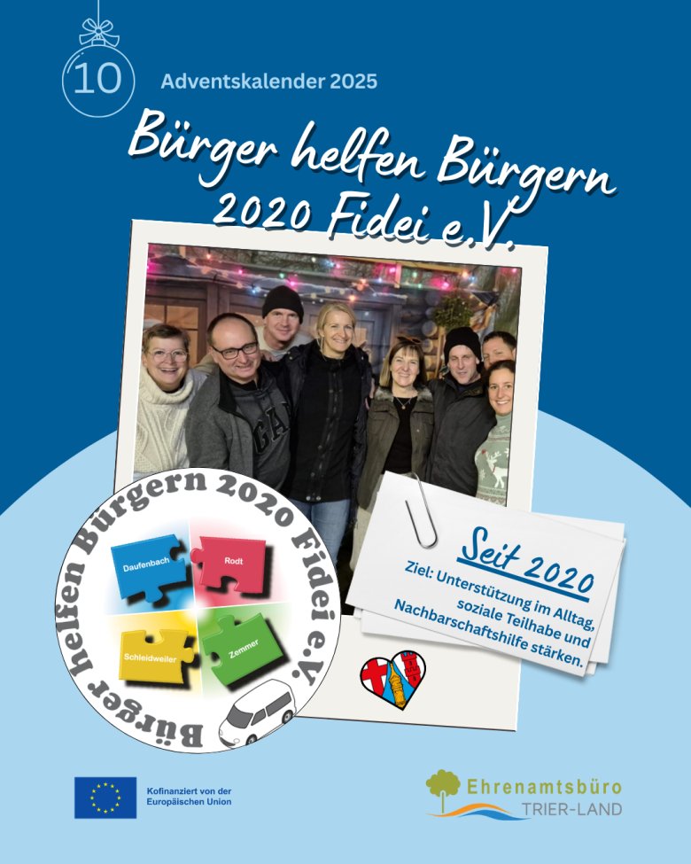 Grafisch gestaltetes Kalenderblatt zum 10. Dezember. Oben steht Adventskalender 2025. In der Mitte sieht man ein Polaroid-Foto einer Gruppe lächelnder Menschen vor weihnachtlicher Beleuchtung. Links unten befindet sich das bunte Vereinslogo des Vereins Bürger helfen Bürgern 2020 Fidei e.V. in Puzzleform. Auf einem Notizzettel steht: Seit 2020 – Ziel: Unterstützung im Alltag, soziale Teilhabe und Nachbarschaftshilfe stärken.