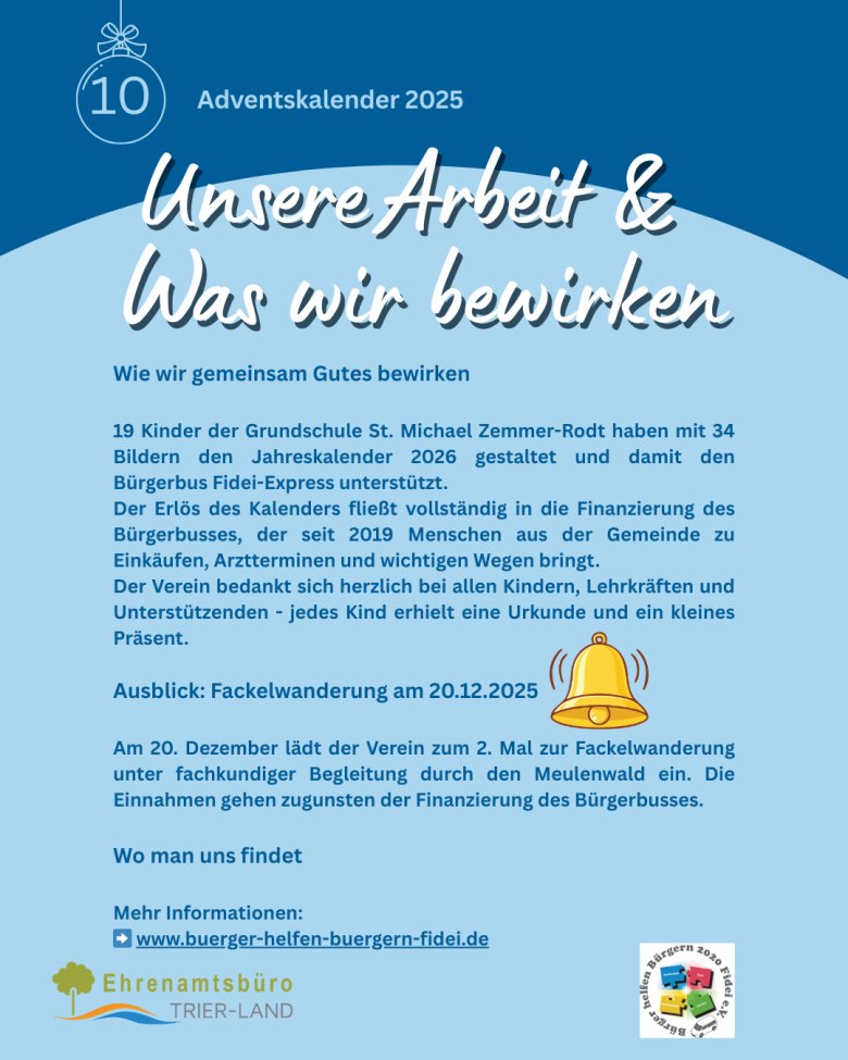 Kalenderfolie zum 10. Dezember mit der Überschrift Unsere Arbeit & Was wir bewirken. Der Text beschreibt die Zusammenarbeit des Vereins mit der Grundschule, die Gestaltung eines Kalenders durch Kinder und die Finanzierung des Bürgerbusses. Weiter unten steht ein Hinweis auf die Fackelwanderung am 20. Dezember, daneben ein Glocken-Emoji. Am unteren Rand steht die Internetadresse des Vereins.