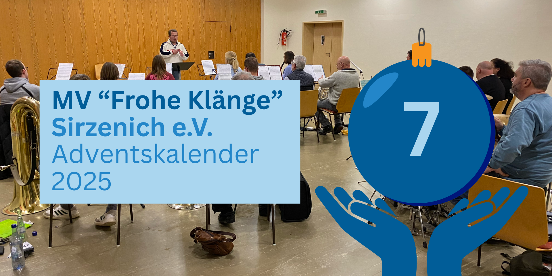 Titelbild zum siebten Türchen des Adventskalenders mit dem Text "MV "Frohe Klänge" Sirzenich e.V."