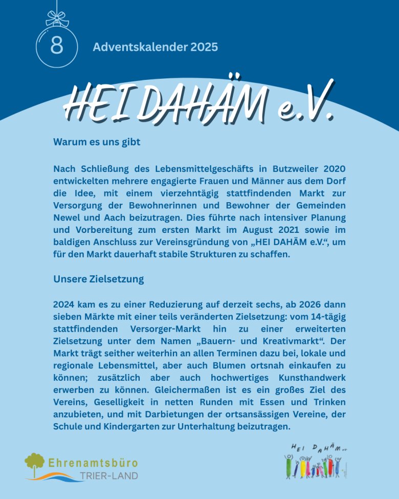 Grafische Infoseite mit der Nummer 8 und der Überschrift „HEI DAHÄM e.V.“. Darunter Text zur Entstehung des Vereins: Nach Schließung des Dorfladens in Butzweiler 2020 entwickelten engagierte Bürgerinnen und Bürger die Idee eines Marktes zur Nahversorgung der Gemeinden Aach und Newel. 2021 folgte der erste Markt sowie die Vereinsgründung. Die Seite ist blau gestaltet und enthält das Logo des Ehrenamtsbüros Trier-Land.