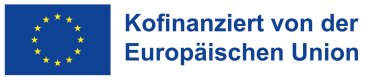 Logo: Europische Union mit dem Text "Kofinanziert von der europäischen Union"